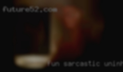 Fun, sarcastic, uninhibited near Safford, all horny woman.